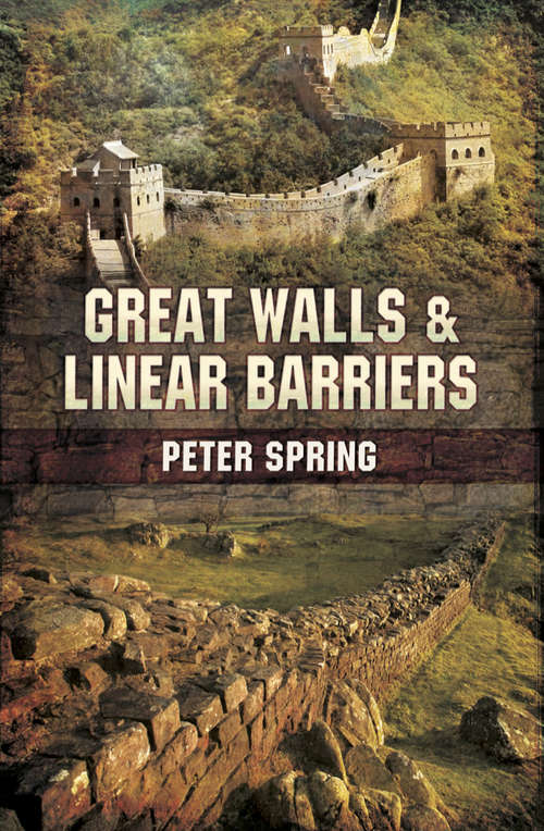 Book cover of Great Walls and Linear Barriers