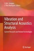 Vibration and Structural Acoustics Analysis