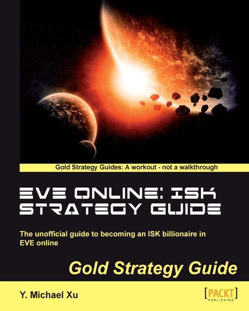 Book cover of EVE Online: ISK Strategy Guide