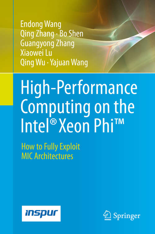High-Performance Computing on the Intel® Xeon PhiTM