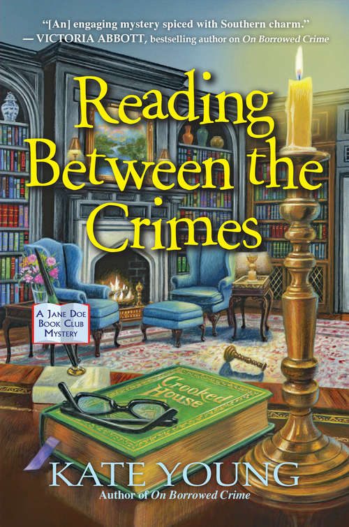 Reading Between the Crimes (A Jane Doe Book Club Mystery #2)