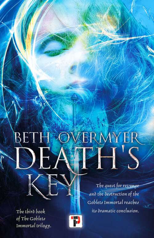 Book cover of Death's Key (The Goblets Immortal #3)