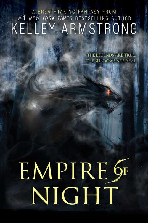 Book cover of Empire of Night (Age of Legends Trilogy #2)