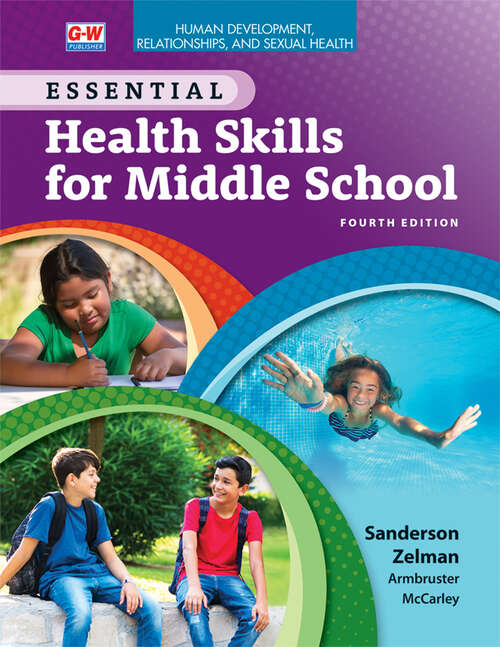 Book cover of Human Development, Relationships, and Sexual Health to accompany Essential Health Skills for Middle School