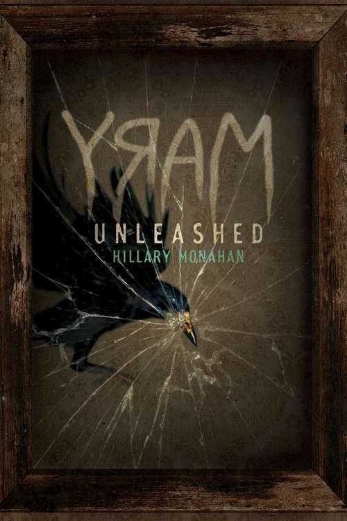 Mary: Unleashed (Bloody Mary #2)