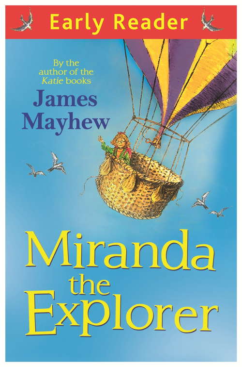 Book cover of Miranda The Explorer (Early Reader)