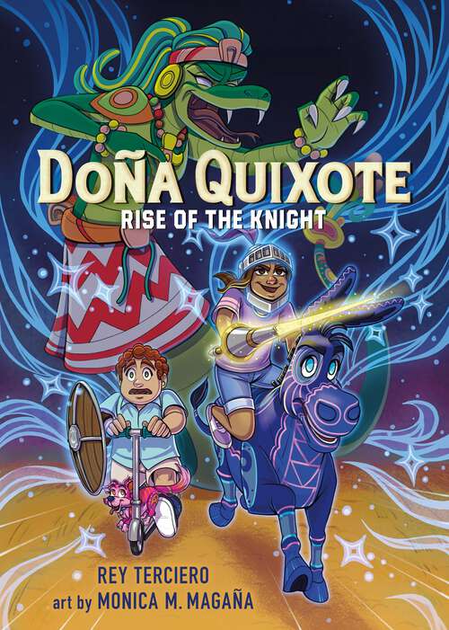 Book cover of Doña Quixote: Rise of the Knight (Doña Quixote #1)