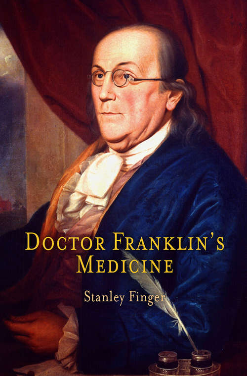Book cover of Doctor Franklin's Medicine