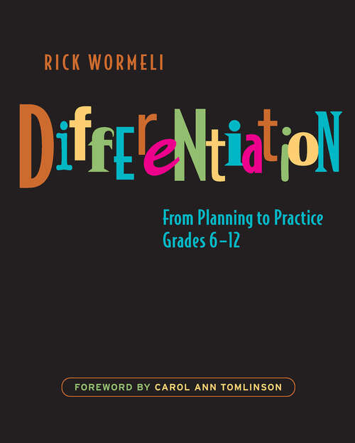 Book cover of Differentiation: From Planning to Practice, Grades 6-12