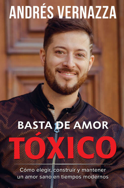 Book cover of Basta de amor tóxico / Enough of Toxic Love