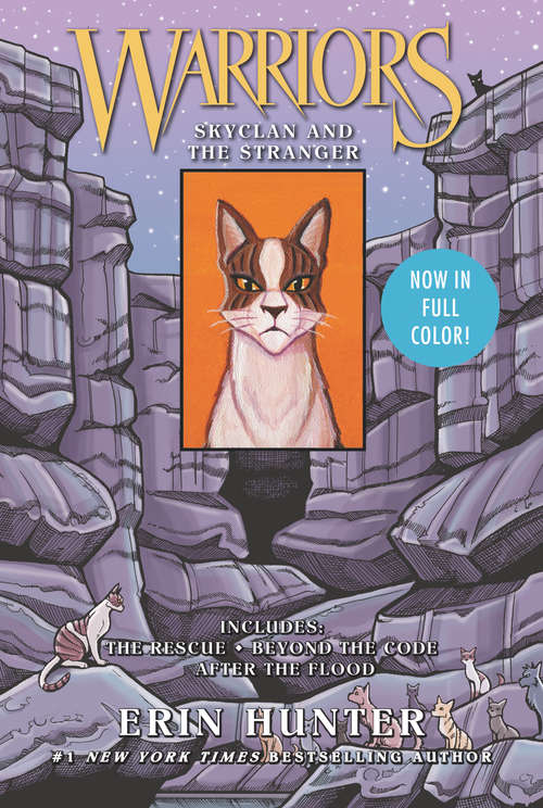 Book cover of Warriors Manga: SkyClan and the Stranger: 3 Full-Color Warriors Manga Books in 1: Graystripe's Adventure; Ravenpaw's Path, Skyclan And The Stranger (Warriors Manga #1)