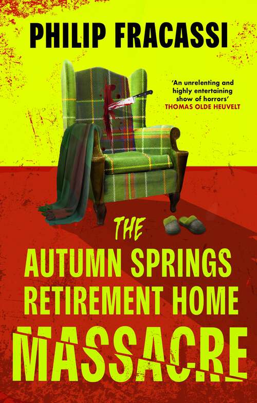 Book cover of The Autumn Springs Retirement Home Massacre