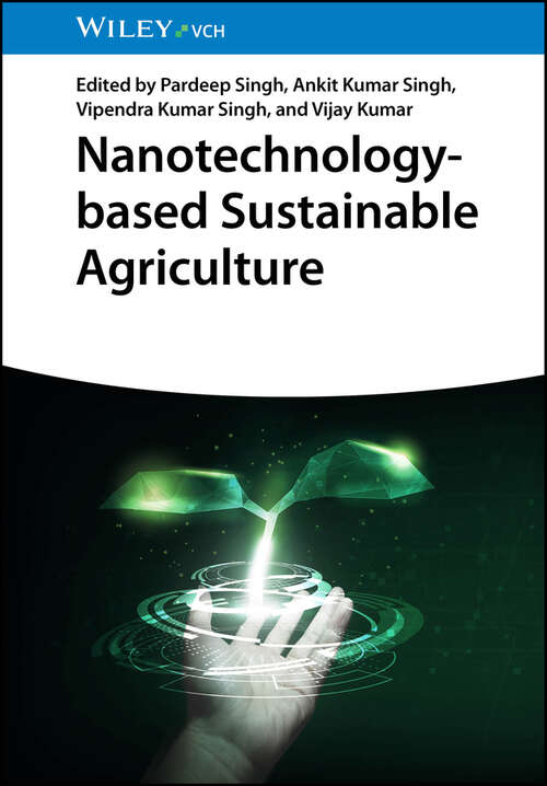 Book cover of Nanotechnology-based Sustainable Agriculture