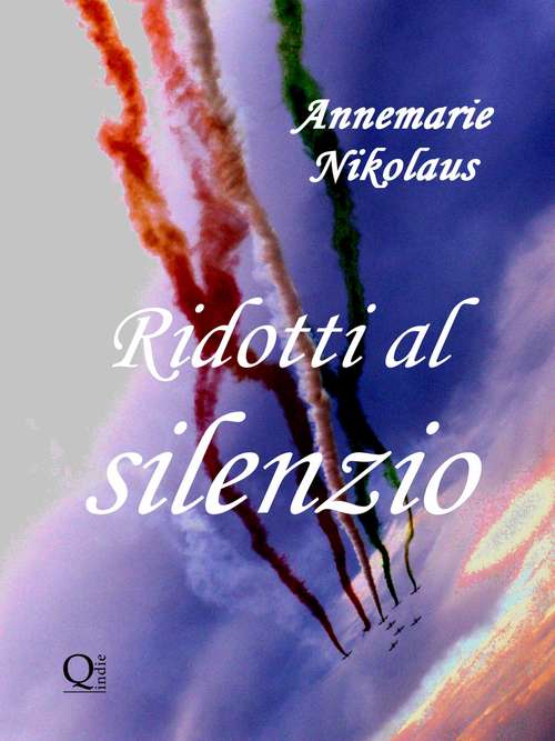 Book cover of Ridotti al silenzio