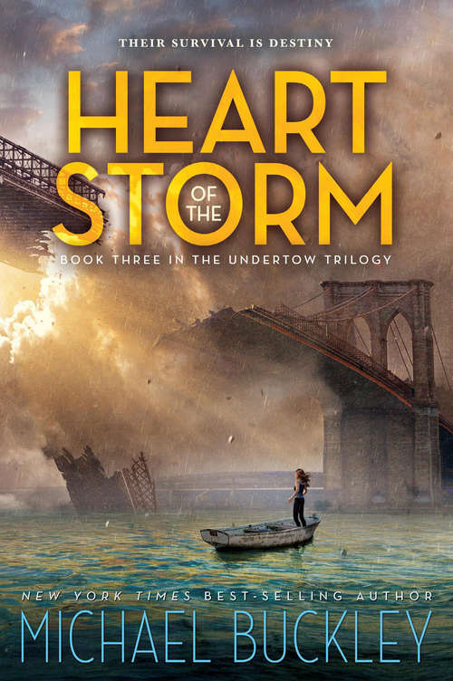 Heart of the Storm: Undertow Trilogy Book 3 (The Undertow Trilogy #3)