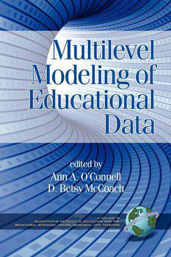 Book cover of Multilevel Modeling of Educational Data (Quantitative Methods in Education and the Behavioral Sciences Series)