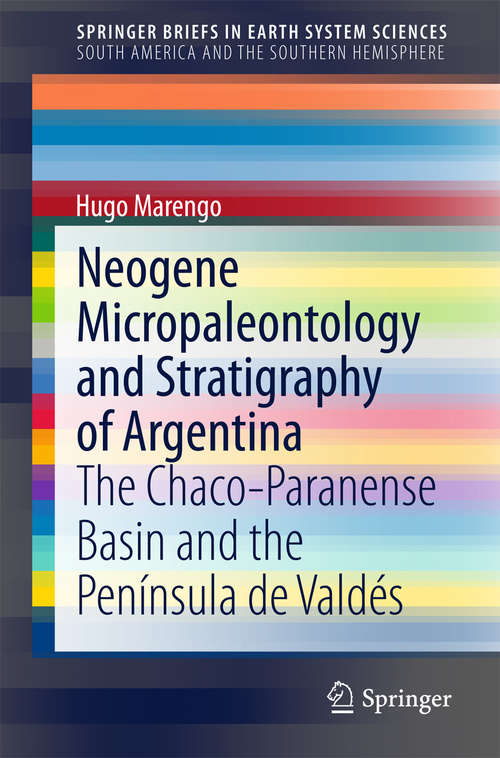 Neogene Micropaleontology and Stratigraphy of Argentina