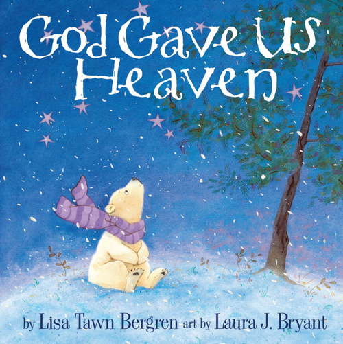 Book cover of God Gave Us Heaven