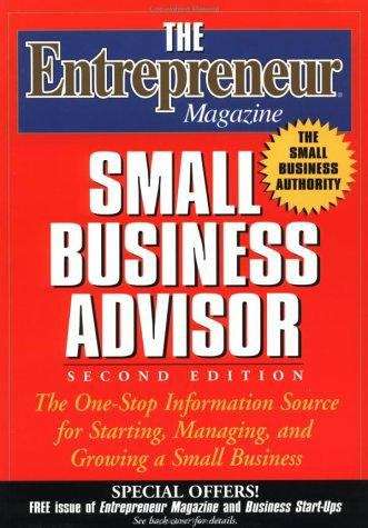 Book cover of The Entrepreneur Magazine Small Business Advisor