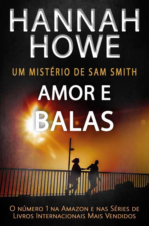 Book cover of Amor e Balas: Amor e Balas