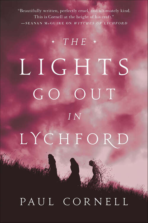 Book cover of The Lights Go Out in Lychford (Witches of Lychford #4)