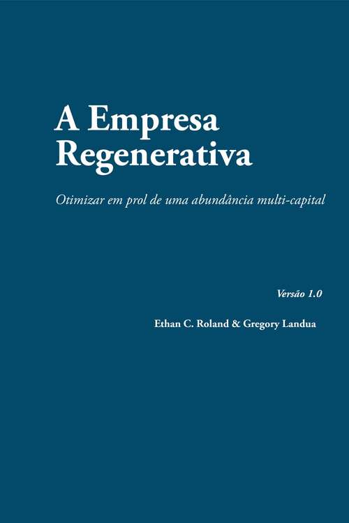 Book cover of A Empresa Regenerativa