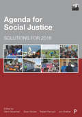 Agenda for Social Justice: Solutions for 2016 (SSSP Agendas for Social Justice)