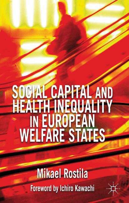 Book cover of Social Capital and Health Inequality in European Welfare States
