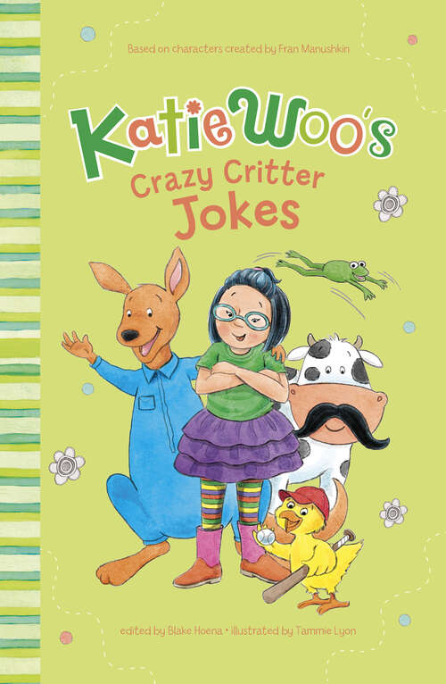 Book cover of Katie Woo’s Crazy Critter Jokes (Katie Woo's Joke Bks.)