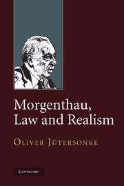 Book cover of Morgenthau, Law and Realism