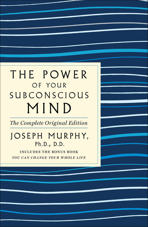 Book cover of The Power of Your Subconscious Mind (GPS Guides to Life)