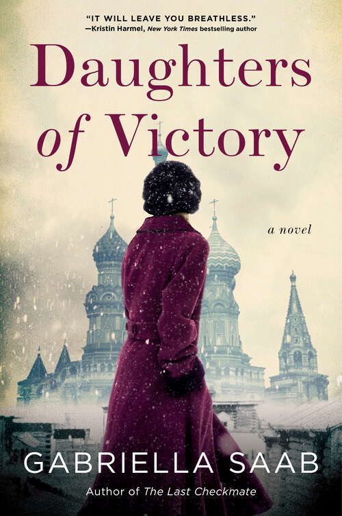 Book cover of Daughters of Victory: A Novel