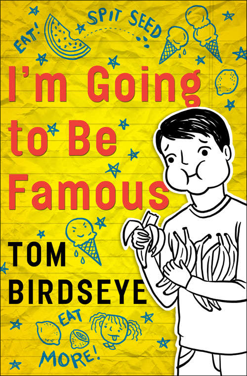 Book cover of I'm Going to Be Famous