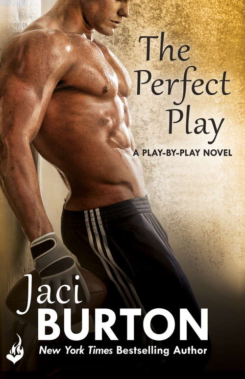 Book cover of The Perfect Play: Play-By-Play Book 1 (Play-By-Play #1)