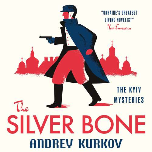 Book cover of The Silver Bone: The Kyiv Mysteries (The Kyiv Mysteries #1)