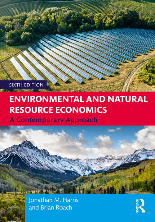 Book cover of Environmental and Natural Resource Economics: A Contemporary Approach (6)
