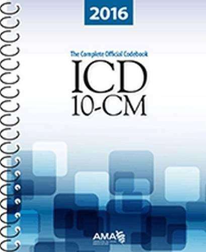 Book cover of The ICD-10-CM: The Complete Official Codebook 2016 Edition