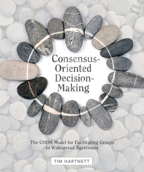 Book cover of Consensus-Oriented Decision-Making