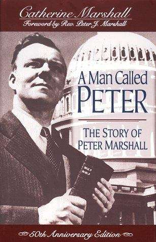 A Man Called Peter: The Story Of Peter Marshall