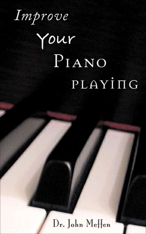 Book cover of Improve Your Piano Playing