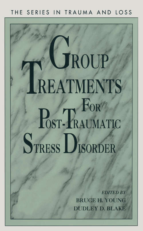 Cover image of Group Treatment for Post Traumatic Stress Disorder