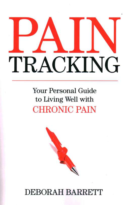 Book cover of Paintracking: Your Personal Guide to Living Well With Chronic Pain