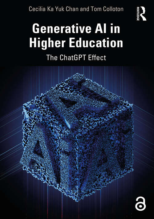 Book cover of Generative AI in Higher Education: The ChatGPT Effect