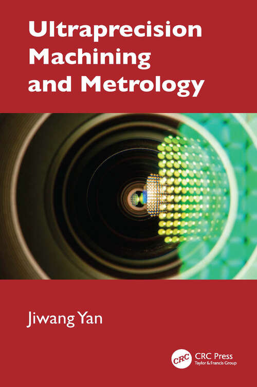 Book cover of Ultraprecision Machining and Metrology (1)