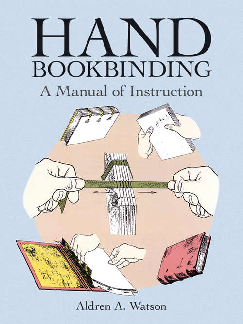 Book cover of Hand Bookbinding: A Manual of Instruction
