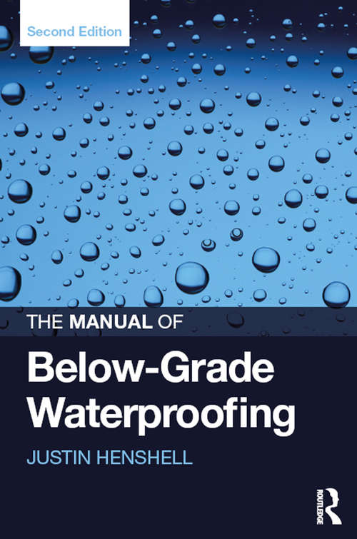 Book cover of The Manual of Below-Grade Waterproofing (2)