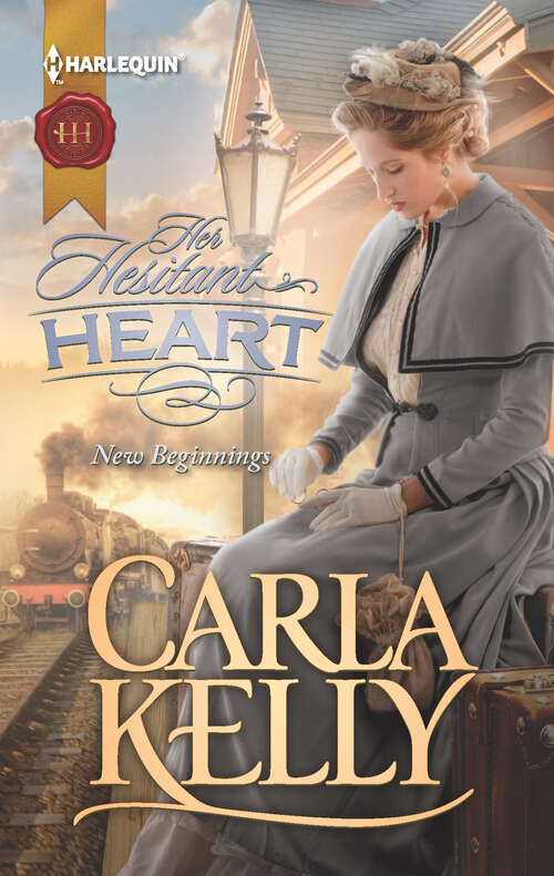 Book cover of Her Hesitant Heart: New Beginnings