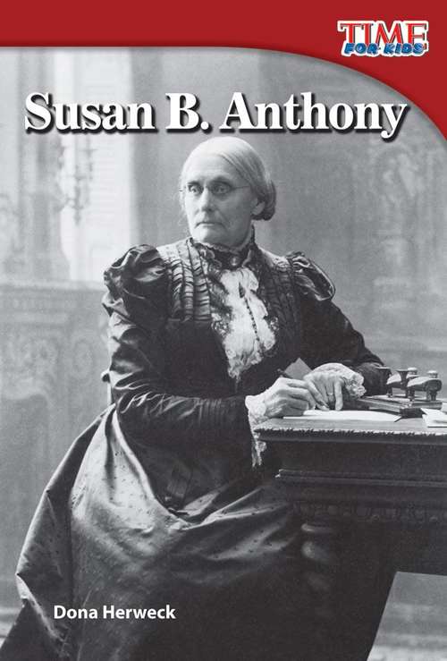 Book cover of Time for Kids: Susan B. Anthony