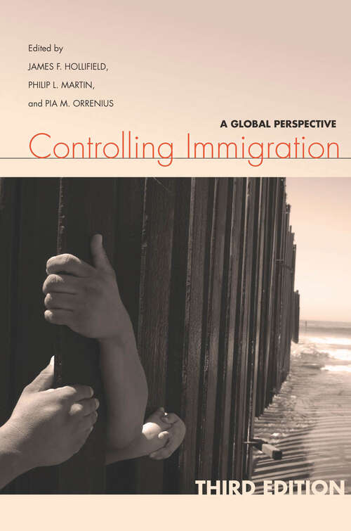 Book cover of Controlling Immigration: A Global Perspective, Third Edition