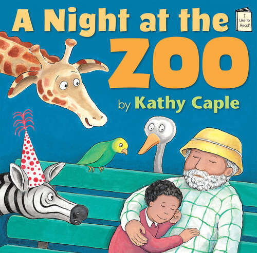 Book cover of A Night at the Zoo (I Like to Read)
